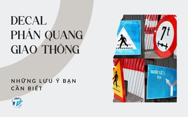 Decal phản quang giao thông và những lưu ý bạn cần biết